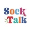 Sock Talk