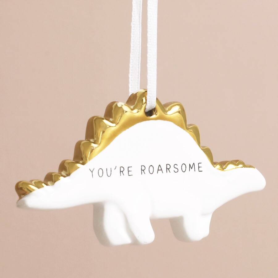 If You're Looking For a Great Token Gift for a Guy Friend This You're Roarsome Dinosaur Hanging Decoration is Perfect