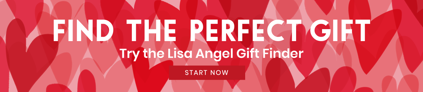 find the perfect gift - try the lisa angel gift finder - start now