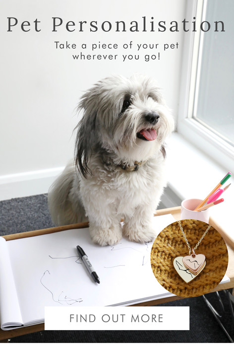 Pet personalisations - Find out more >>