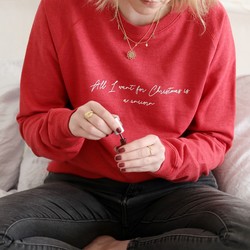 Personalised 'All I Want for Christmas' Sweatshirt in Red
