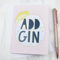 'Add Gin' Greeting Card