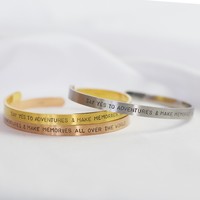 Handmade Stainless Steel 'Say Yes To Adventures' Open Bangle