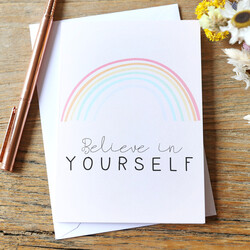 'Believe in Yourself' Rainbow Greeting Card