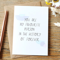 'My Favourite Person' Greeting Card