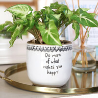Large 'Do More Of What Makes You Happy' Planter