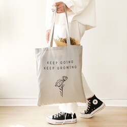 Keep Going Keep Growing Grey Tote Bag