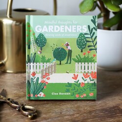 Mindful Thoughts for Gardeners Book