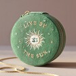 Love By The Moon Wording on Sun and Moon Embroidered Round Jewellery Case in Green