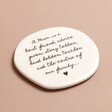 Mum Quote Ceramic Coaster on plain pink surface