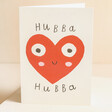 Hubba Hubba Heart Valentine's Day Card Standing on Beige Surface