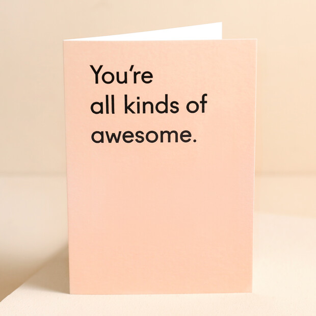 You're All Kinds of Awesome Card | Ohh Deer | Lisa Angel
