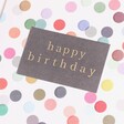 Close Up of Happy Birthday Confetti Card