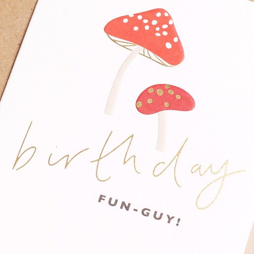 Close Up of Fun-Guy Mushroom Birthday Card