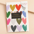 Caroline Gardner Multi Coloured Hearts Happy Birthday Card with Envelope