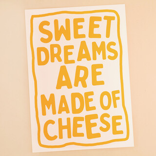 Lune Club Sweet Dreams Are Made Of Cheese Unframed A3 Print