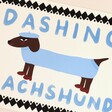 Dashing Dachshund A4 Print