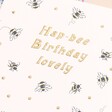 Close Up of Hap-bee Birthday Card