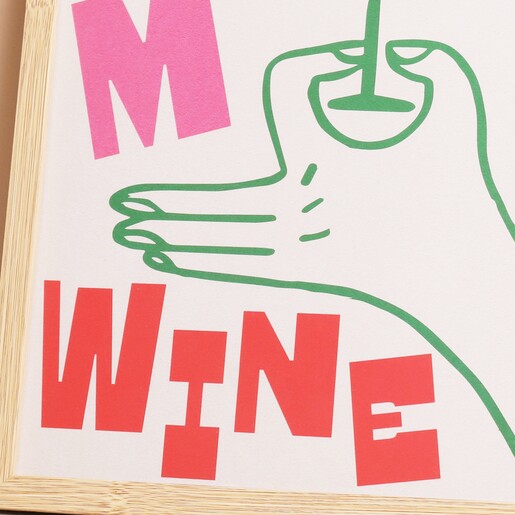 Close Up of Proper Good More Wine A3 Print