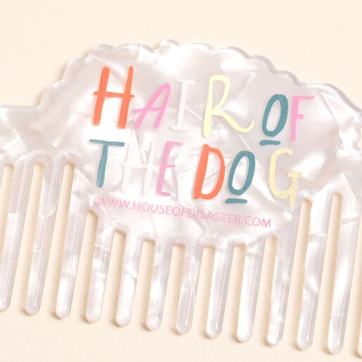 House of Disaster Dog House Hair of the Dog Comb