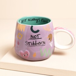 House of Disaster Small Talk 'Not stubborn, just always right' Mug