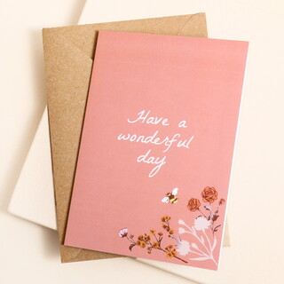 Have a Wonderful Day Pink Floral Greetings Card