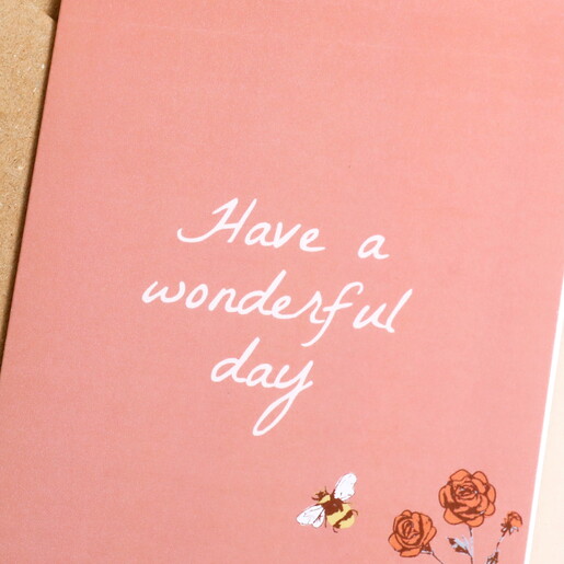 Have a Wonderful Day Pink Floral Greetings Card Have a Wonderful Day Pink Floral Greetings Card