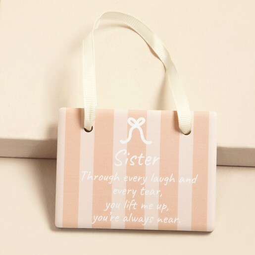 Pink and white striped ceramic hanging plaque with heartfelt sister quote and ribbon