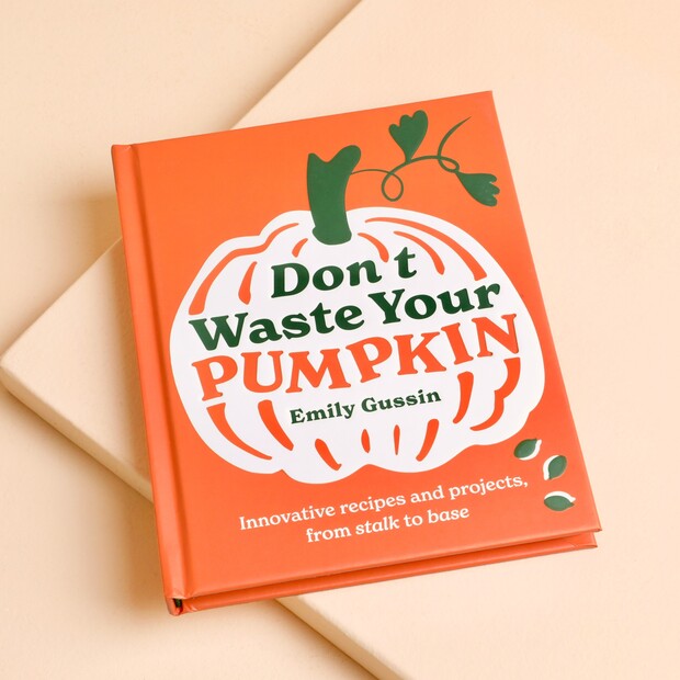 Don't Waste Your Pumpkin Book