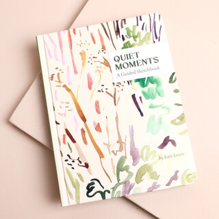 Quiet Moments: A Guided Sketchbook