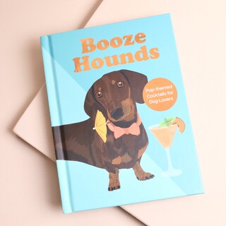 Booze Hounds Pup Themed Cocktails for Dog Lovers