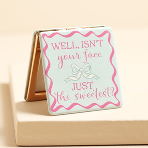Well Isn't Your Face Just The Sweetest Compact Mirror