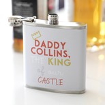 Personalised 'King of our Castle' Hip Flask
