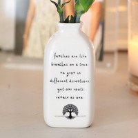 'Families Are Like Branches on a Tree' Flower Bud Vase