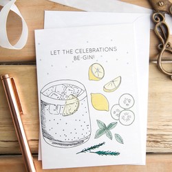 'Let the Celebrations Be-Gin' Greetings Card