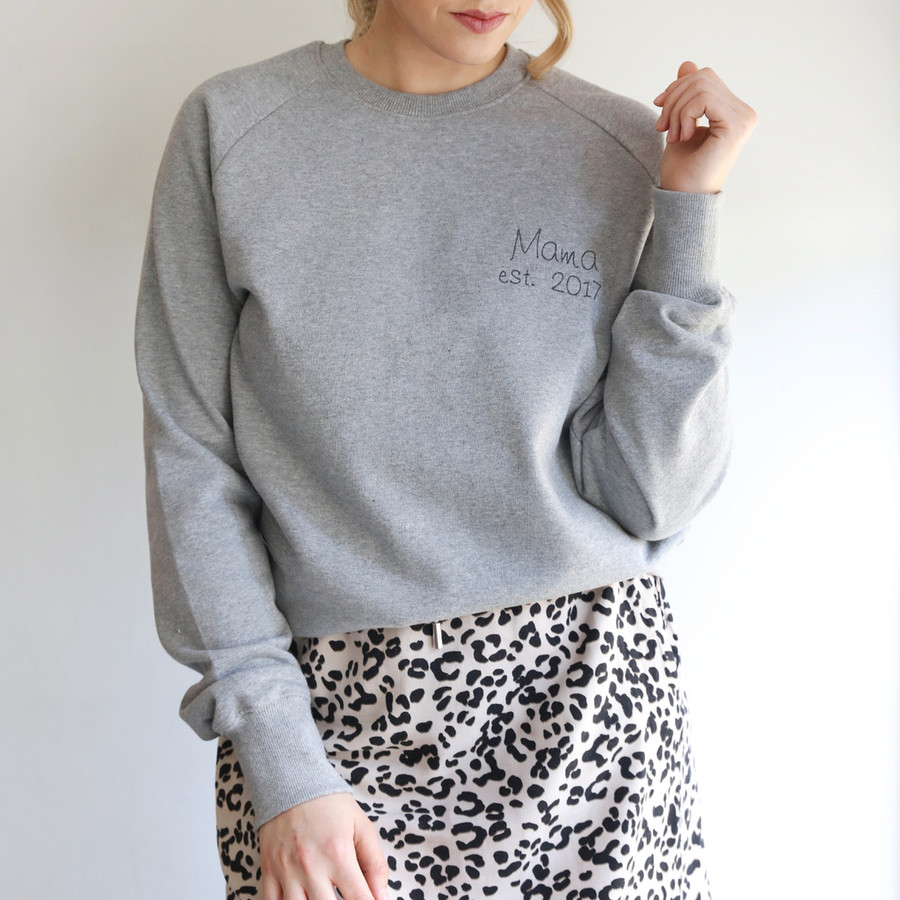 grey mama sweatshirt