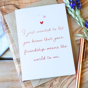 'Your Friendship' Greeting Card