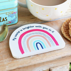 'My World is Brighter' Rainbow Coaster