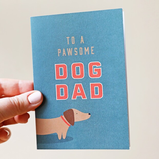 Pawsome Dog Dad Greetings Card Pawsome Dog Dad Greetings Card