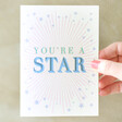 Model Holding You're a Star Greeting Card