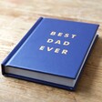 Best Dad Ever Book on Wood Table