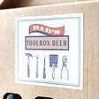 Close Up of Box Label from the Dad's Toolbox Beer Gift Set