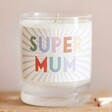 Super Mum Scented Soy Candle