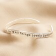 Adjustable 'All Things Lovely' Meaningful Word Wave Bangle in Silver on natural coloured fabric