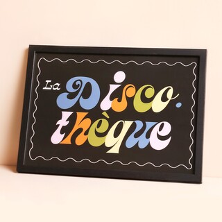 Proper Good La Discotheque A4 Print
