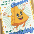 Close Up of Have a Gouda Day Birthday Card