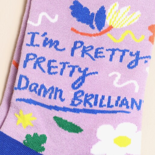 House of Disaster Small Talk 'I'm Pretty Damn Brilliant' Socks