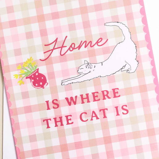 Home is Where the Cat is Greeting Card