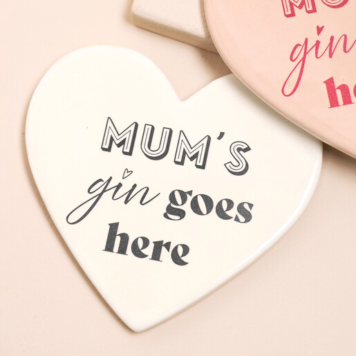 Cream Mum's Gin Goes Here Ceramic Heart Coaster