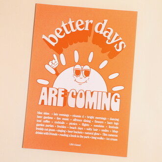 Proper Good Better Days Orange A3 Print
